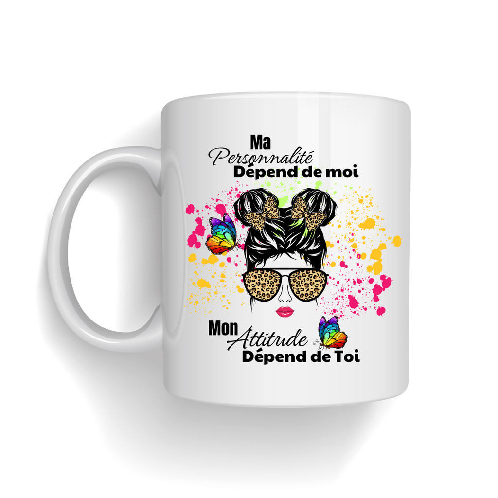 Mug " My Personnality "