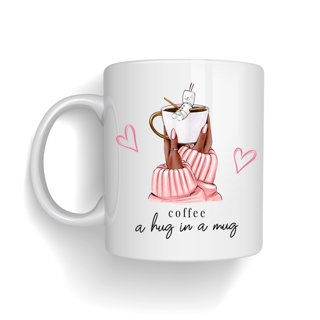 Mug "Coffee A Hug in a Mug"